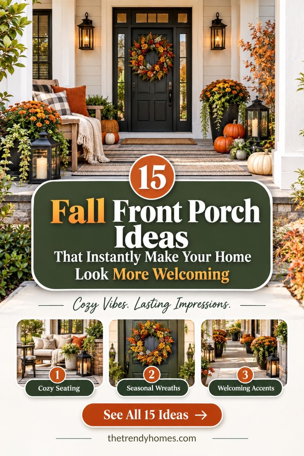 15 Fall Front Porch Ideas That Instantly Make Your Home Look More Welcoming